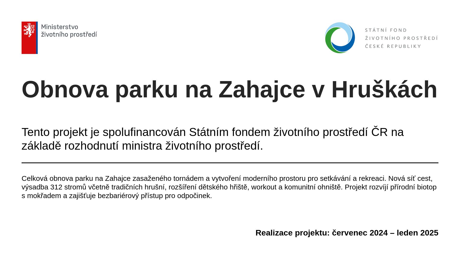 Obnova parku na Zahajce v Hruškách
